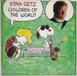 画像1: STAN GETZ / Children Of The World