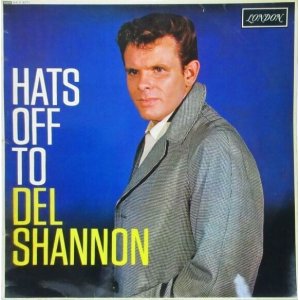 画像: DEL SHANNON / Hats Off To Del Shannon