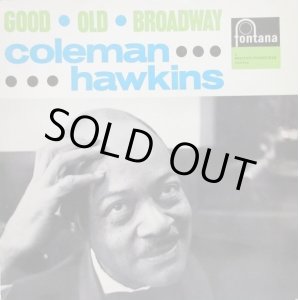 画像: COLEMAN HAWKINS / Good Old Broadway