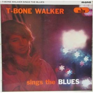 画像: T-BONE WALKER / Sings The Blues