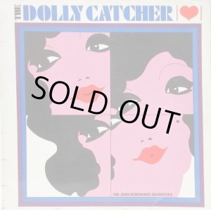 画像: JOHN SCHROEDER / The Dolly Catcher