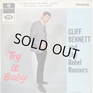 画像: CLIFF BENNETT & THE REBEL ROUSERS / Try It Baby ( EP )