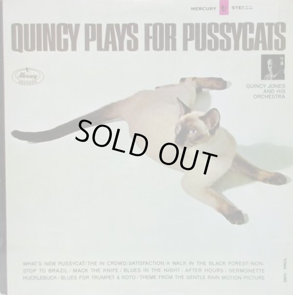 画像1: QUINCY JONES & HIS ORCHESTRA / Quincy Plays For Pussycats