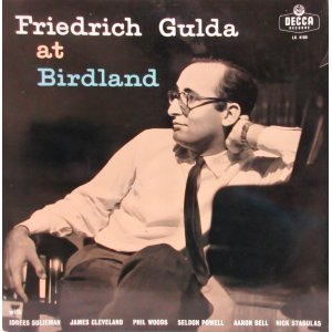 画像: FRIEDRICH GULDA / Friedrich Gulda At Birdland