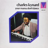 画像: CHARLES KYNARD / Your Mama Don't Dance