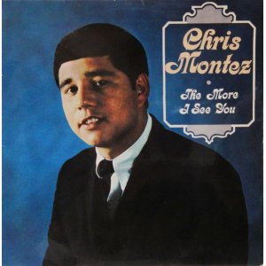 画像: CHRIS MONTEZ / The More I See You ( EP )