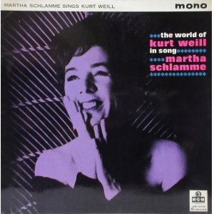 画像: MARTHA SCHLAMME / The World Of Kurt Weill In Song