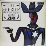 画像: MODERN JAZZ QUARTET / The Sheriff