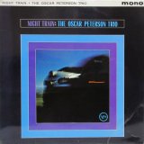 画像: OSCAR PETERSON TRIO / Night Train