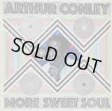 画像: ARTHUR CONLEY / More Sweet Soul