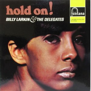 画像: BILLY LARKIN & THE DELEGATES / Hold On!