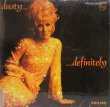 画像1: DUSTY SPRINGFIELD / Dusty...Definitely