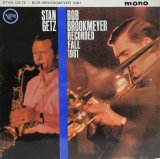 画像: STAN GETZ & BOB BROOKMEYER / Recorded Fall 1961