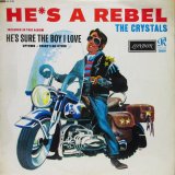 画像: CRYSTALS / He's A Rebel