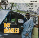 画像: RAY CHARLES / Take These Chains From My Heart ( EP )