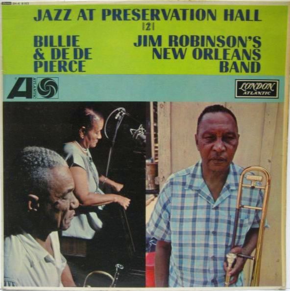 画像1: BILLIE & DE DE PIERCE, JIM ROBINSON'S NEW ORLEANS BAND / Jazz At Preservation Hall Vol.2.