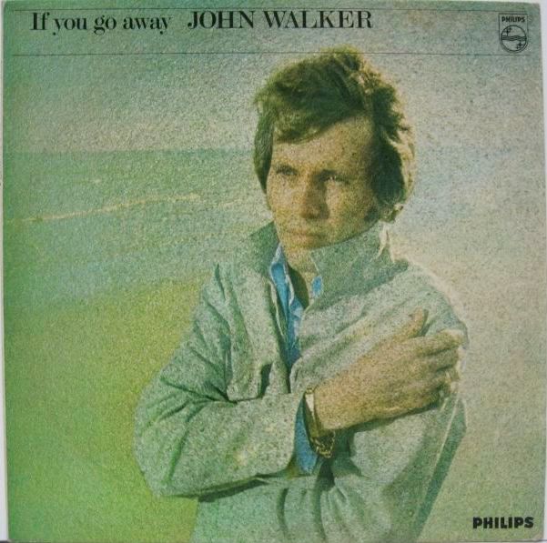 画像1: JOHN WALKER / If You Go Away