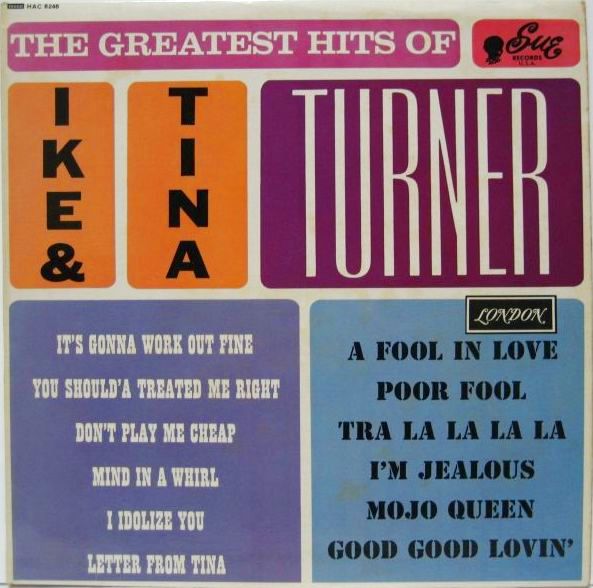 IKE & TINA TURNER / The Greatest Hits Of Ike & Tina Turner - 大塚