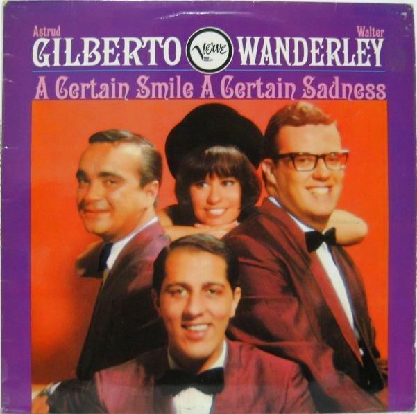 画像1: ASTRUD GILBERTO & WALTER WANDERLEY TRIO / A Certain Smile, A Certain Sadness