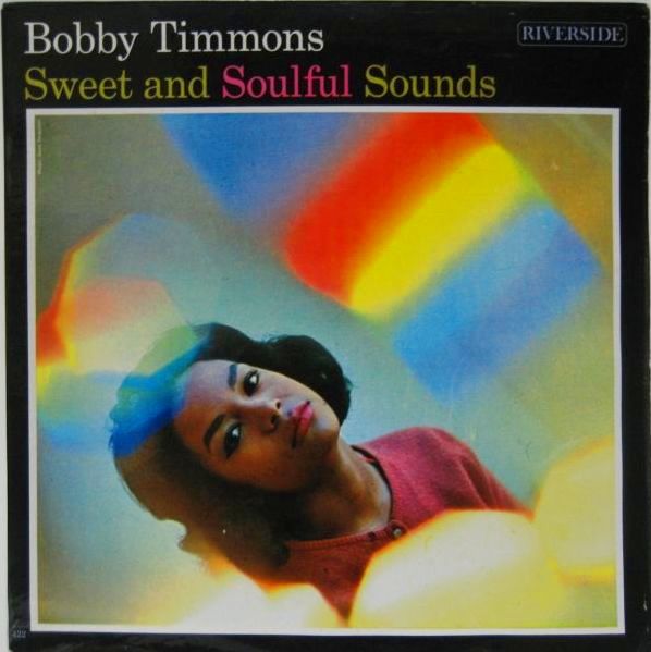 BOBBY TIMMONS / Sweet And Soulful Sounds - 大塚レコード