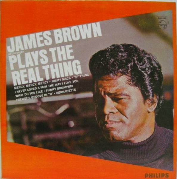 JAMES BROWN / Plays The Real Thing - 大塚レコード