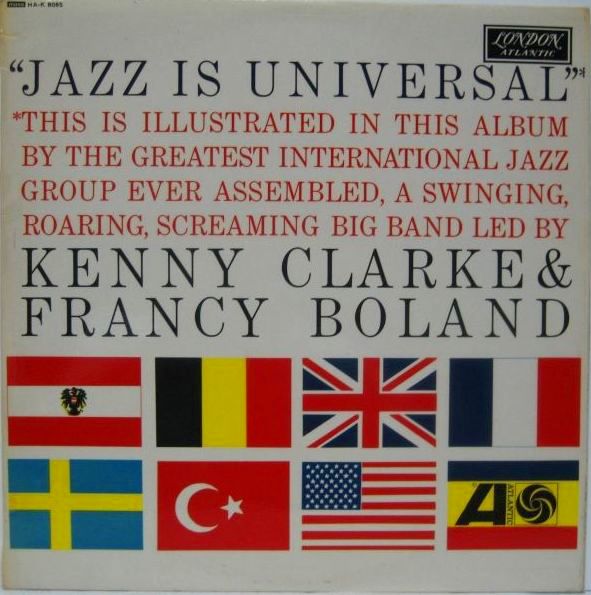 KENNY CLARKE & FRANCY BOLAND / Jazz Is Universal - 大塚レコード