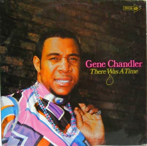 画像1: GENE CHANDLER / There Was A Time