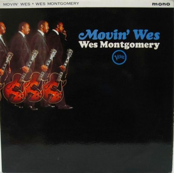 画像1: WES MONTGOMERY / Movin' Wes