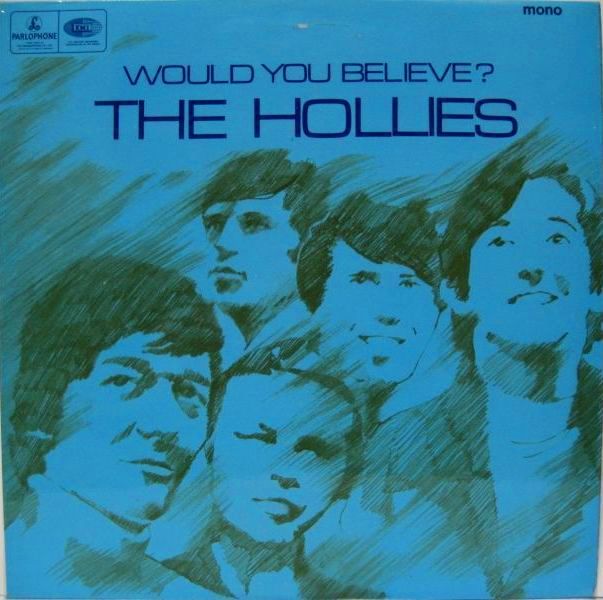 HOLLIES / Would You Believe ? - 大塚レコード