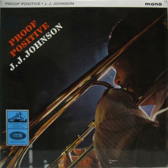 J.J. JOHNSON / Proof Positive - 大塚レコード