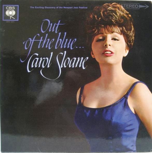 CAROL SLOANE / Out Of The Blue - 大塚レコード