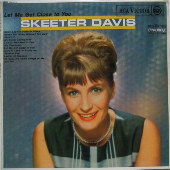SKEETER DAVIS / Let Me Get Close To You - 大塚レコード