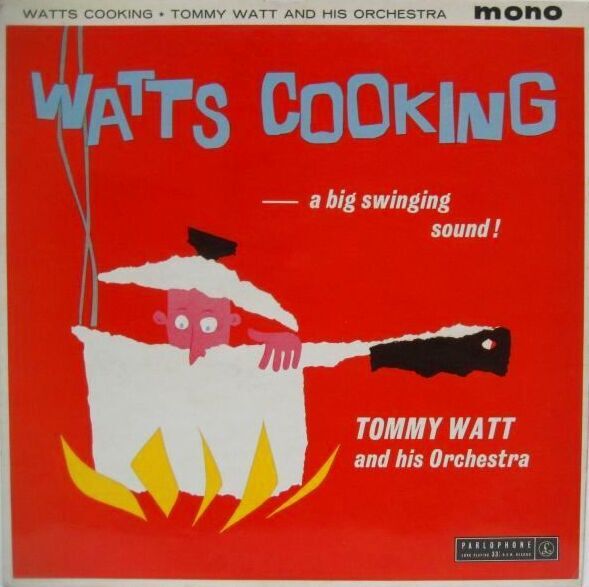 画像1: TOMMY WATT & HIS ORCHESTRA / Watt's Cooking